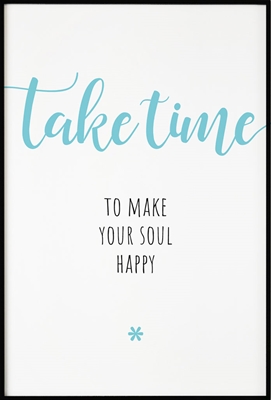 Poster & Gallery prints Posters met tekst Take time, Poster